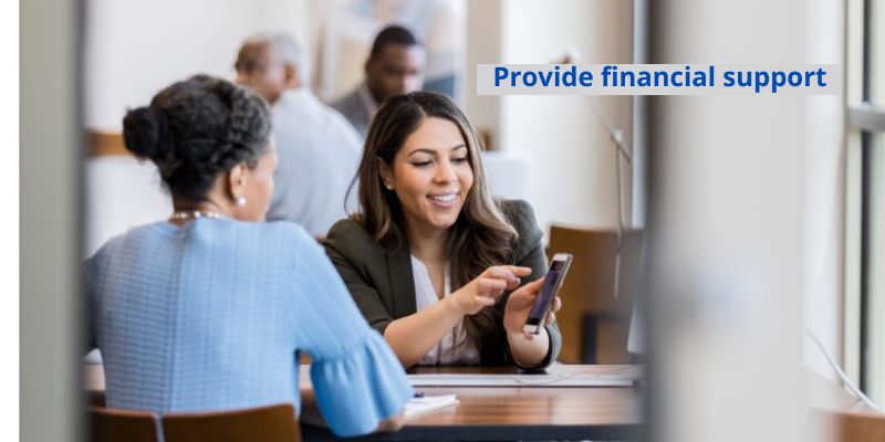 Provide financial support
